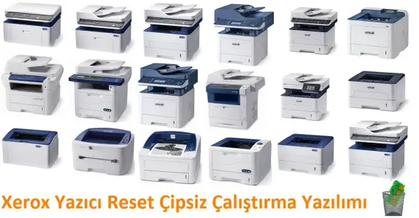 Xerox Yazıcı Reset Çipsiz Çalıştırma Yazılımı